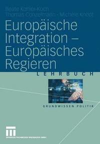 bokomslag Europaische Integration - Europaisches Regieren