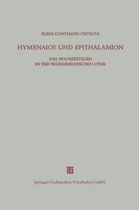 bokomslag Hymenaios und Epithalamion