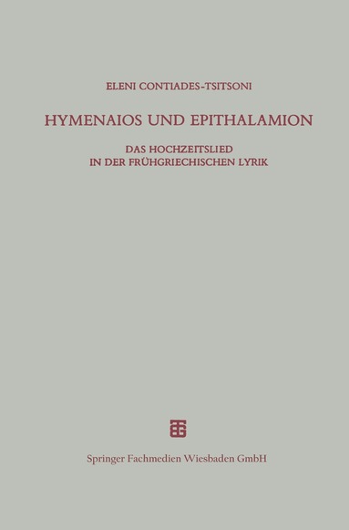 bokomslag Hymenaios und Epithalamion