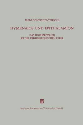 Hymenaios und Epithalamion 1