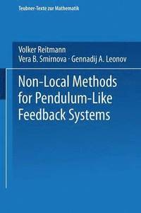 bokomslag Non-Local Methods for Pendulum-Like Feedback Systems