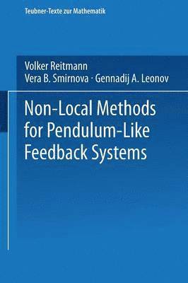 Non-Local Methods for Pendulum-Like Feedback Systems 1