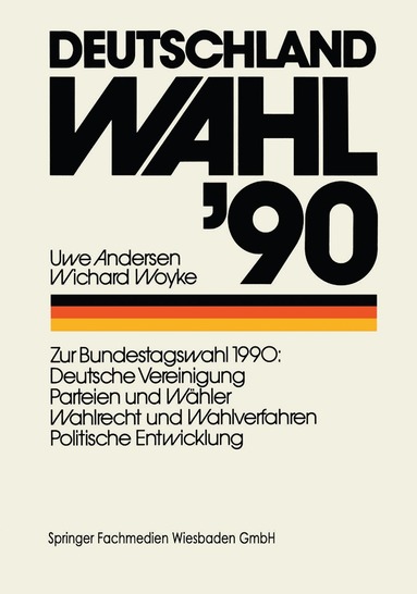 Uwe Andersen, Wichard Woyke - Deutschland Wahl ’90, Häftad