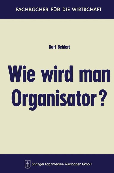 bokomslag Wie wird man Organisator?