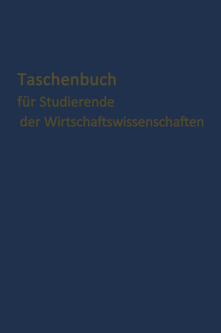 Köln E. Gutenberg, Koln E. Gutenberg - Taschenbuch für Studierende der Wirtschaftswissenschaften, Häftad