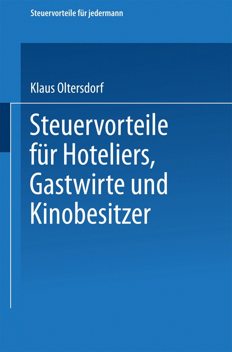 Steuervorteile für Hoteliers, Gastwirte und Kinobesitzer