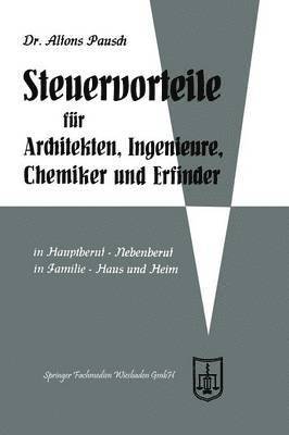 bokomslag Steuervorteile fr Architekten, Ingenieure, Chemiker und Erfinder