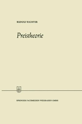 Rudolf Richter - Preistheorie, Häftad