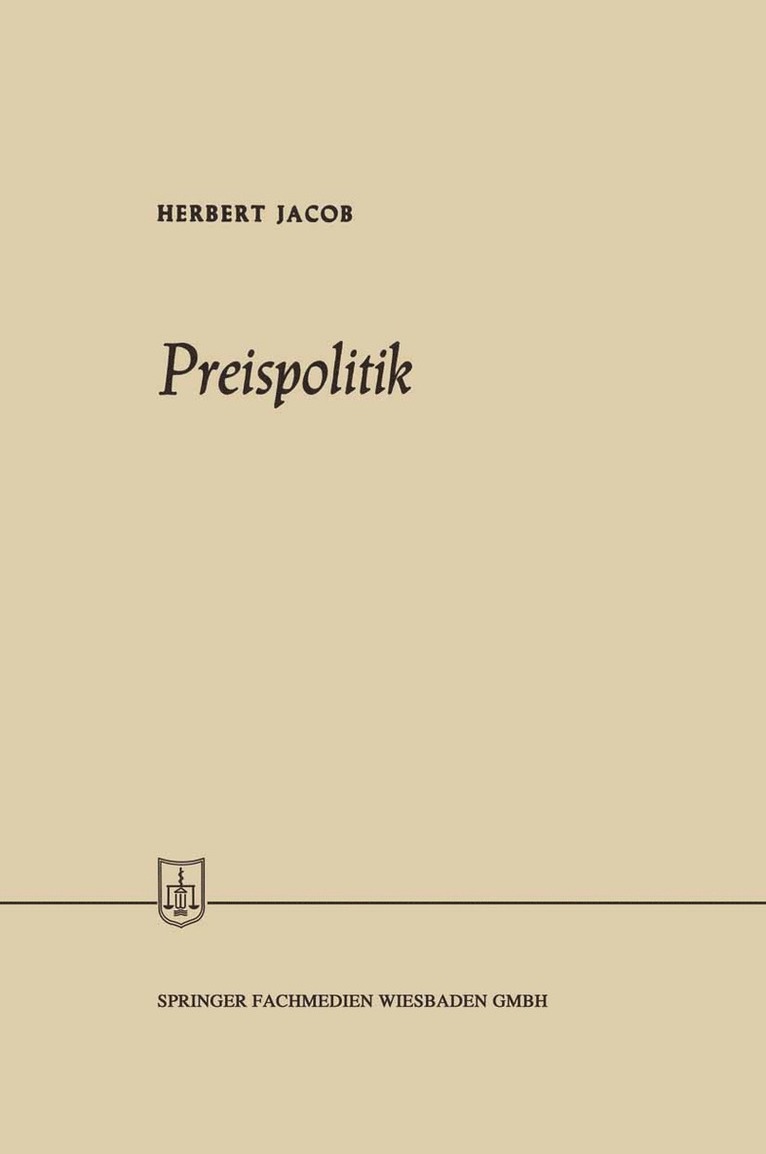 Herbert Jacob - Preispolitik, Häftad