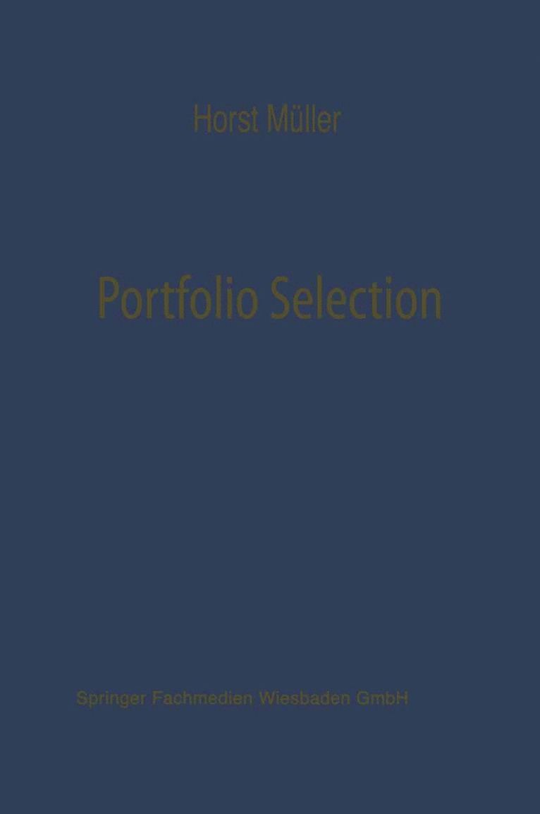 Portfolio Selection als Entscheidungsmodell deutscher Investmentgesellschaften