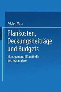 bokomslag Plankosten, Deckungsbeitrge und Budgets