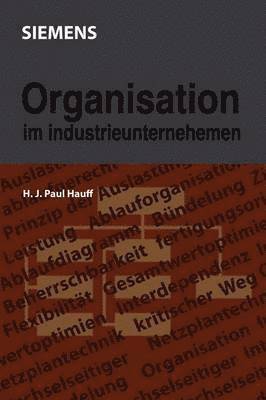 Organisation im Industrieunternehmen 1