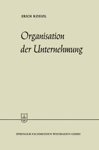 bokomslag Organisation der Unternehmung