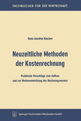 Neuzeitliche Methoden der Kostenrechnung 1