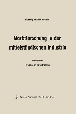 bokomslag Marktforschung in der mittelstndischen Industrie