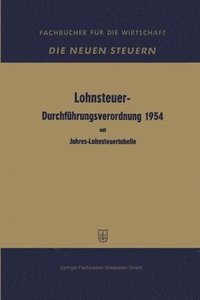 bokomslag Lohnsteuer-Durchfhrungsverordnung 1954