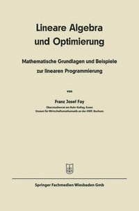 bokomslag Lineare Algebra und lineare Optimierung