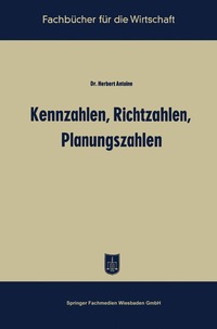 bokomslag Kennzahlen, Richtzahlen, Planungszahlen