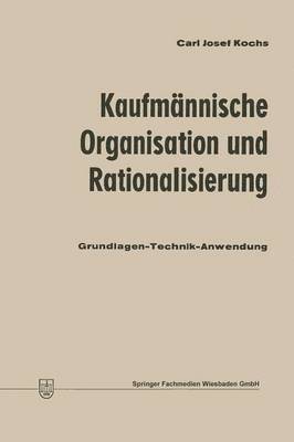 bokomslag Kaufmnnische Organisation und Rationalisierung