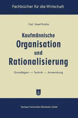 bokomslag Kaufmnnische Organisation und Rationalisierung