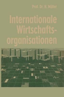 Internationale Wirtschaftsorganisationen 1