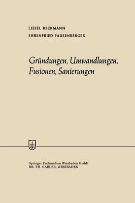 bokomslag Grndungen, Umwandlungen, Fusionen, Sanierungen