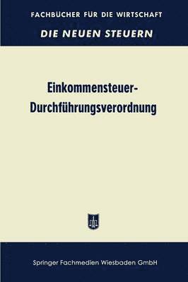 bokomslag Einkommensteuer-Durchführungsverordnung (EStDV 1957)