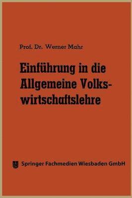 bokomslag Einfhrung in die Allgemeine Volkswirtschaftslehre