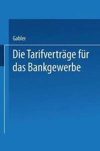 bokomslag Die Tarifvertrge fr das Bankgewerbe