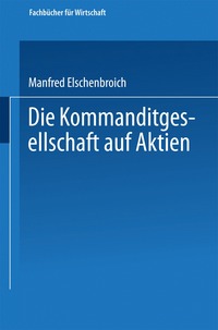 bokomslag Die Kommanditgesellschaft auf Aktien