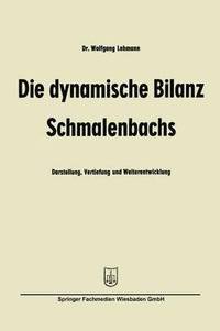 bokomslag Die dynamische Bilanz Schmalenbachs