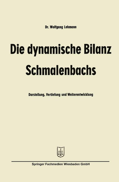 bokomslag Die dynamische Bilanz Schmalenbachs