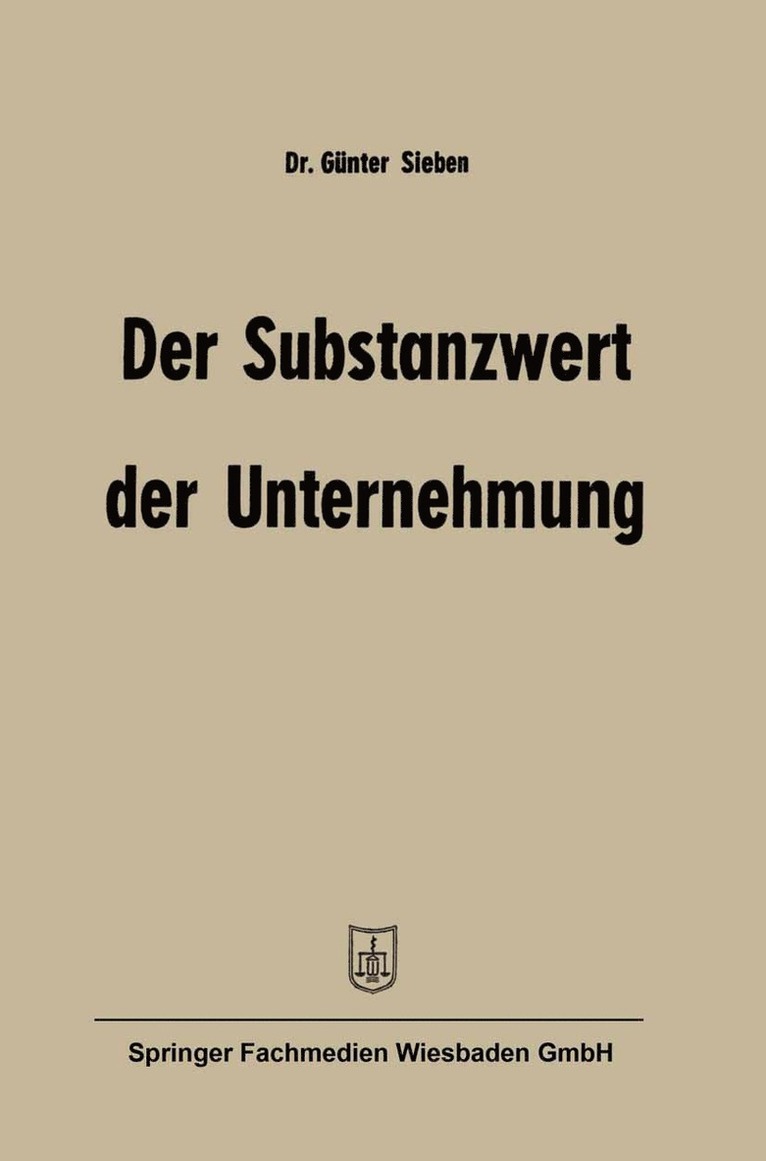 Der Substanzwert der Unternehmung
