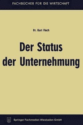 bokomslag Der Status der Unternehmung