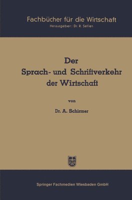 bokomslag Der Sprach- und Schriftverkehr der Wirtschaft