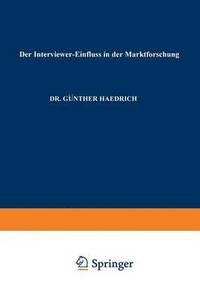 bokomslag Der Interviewer-Einflu in der Marktforschung