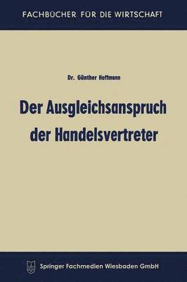 Der Ausgleichsanspruch der Handelsvertreter 1