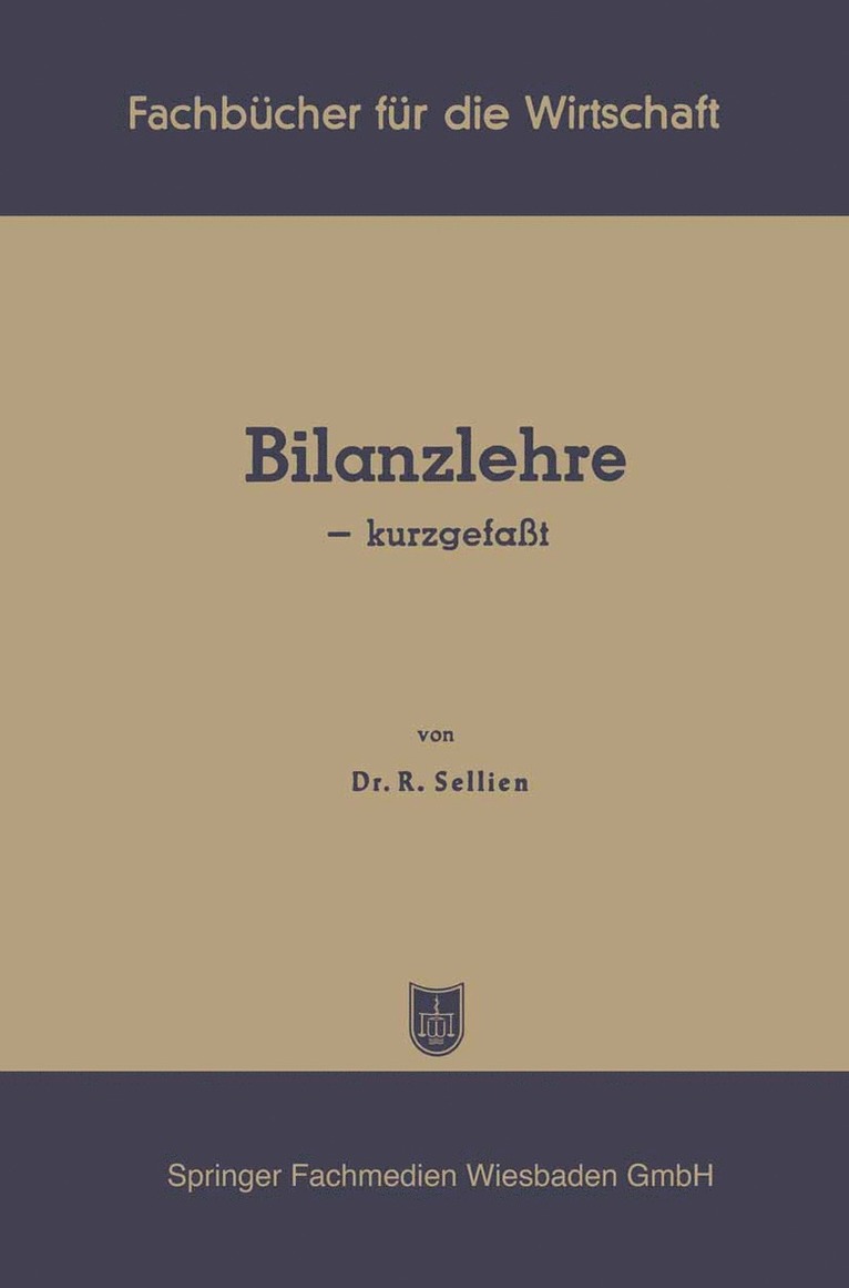 Bilanzlehre — kurzgefaßt