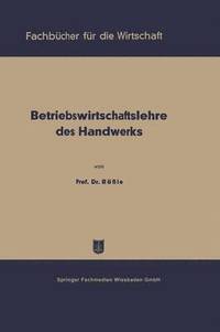 bokomslag Betriebswirtschaftslehre des Handwerks