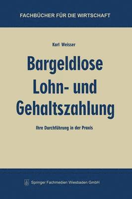 Bargeldlose Lohn- und Gehaltszahlung 1