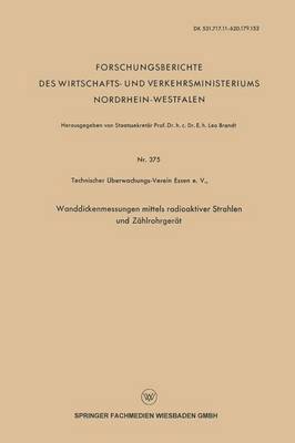 bokomslag Wanddickenmessungen mittels radioaktiver Strahlen und Zahlrohrgerat