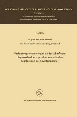 Verformungserscheinungen an der Oberfläche biegewechselbeanspruchter austenitischer Stahlproben bei Raumtemperatur