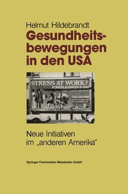 bokomslag Gesundheitsbewegungen in den USA