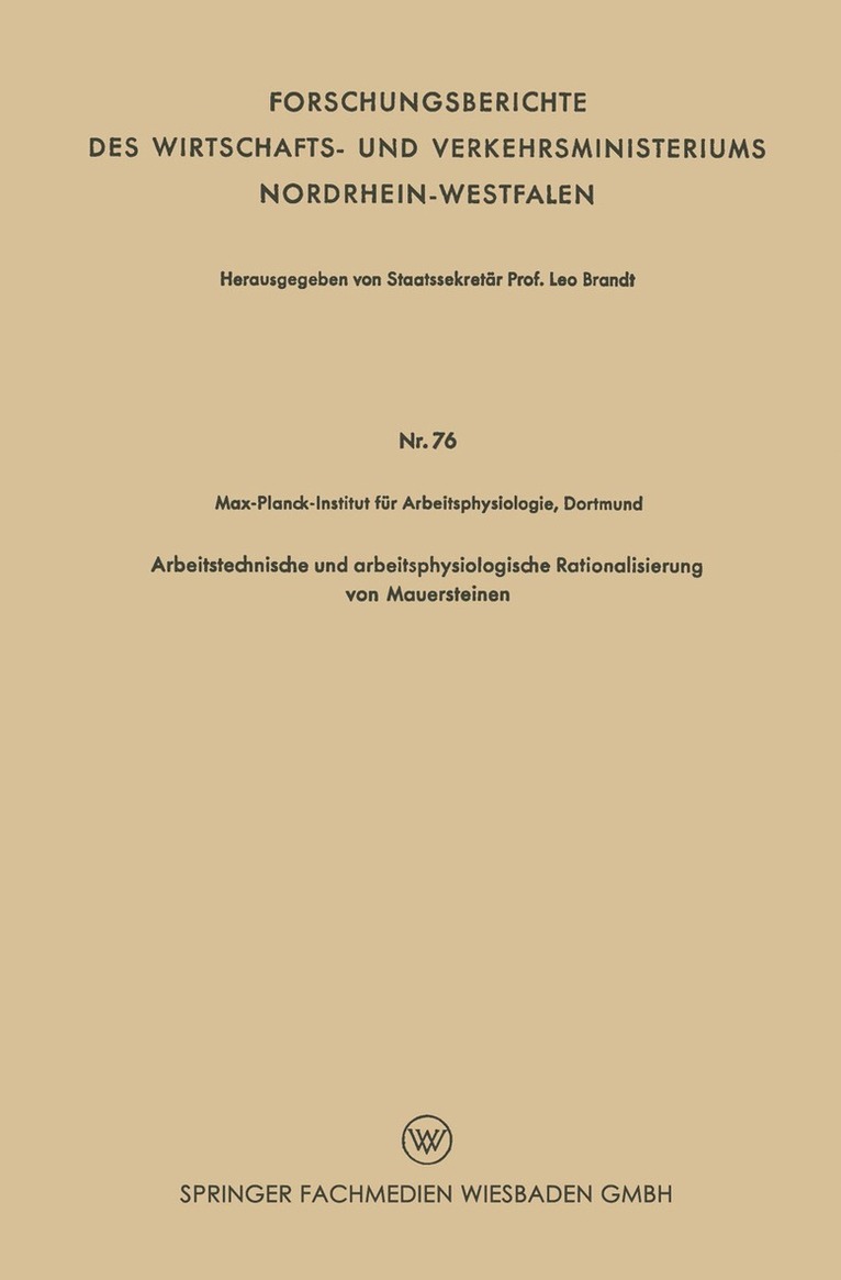 Arbeitstechnische und arbeitsphysiologische Rationalisierung von Mauersteinen