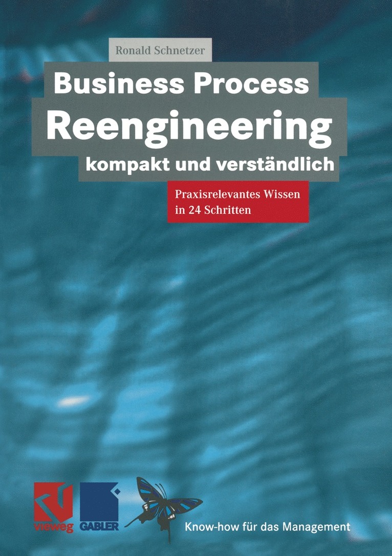 Business Process Reengineering kompakt und verstndlich 1