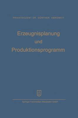 bokomslag Erzeugnisplanung und Produktionsprogramm