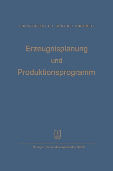 bokomslag Erzeugnisplanung und Produktionsprogramm