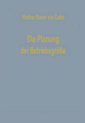 Die Planung der Betriebsgröße 1