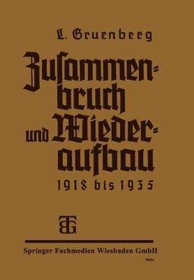 bokomslag Zusammenbruch und Wiederaufbau 19181935