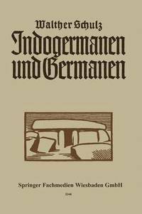bokomslag Indogermanen und Germanen